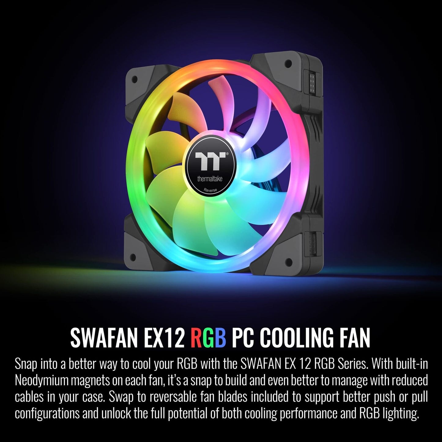 Thermaltake SWAFAN EX 12 RGB PC Cooling Fan, 3 Pack, 500 ~ 2000 RPM, Magnetic